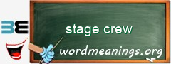 WordMeaning blackboard for stage crew